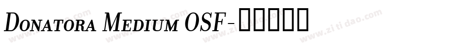 Donatora Medium OSF字体转换